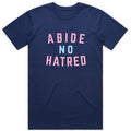 Abide No Hatred T-shirt (Pride Edition)